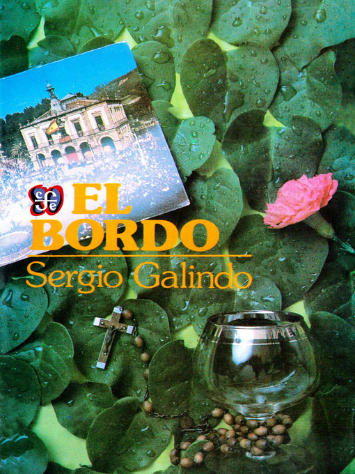 Title details for El Bordo by Sergio Galindo - Available